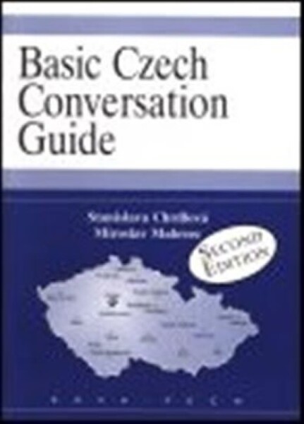 Basic Czech Conversation Guide Stanislava Chrdlová