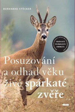 Posuzování odhad věku živé spárkaté zvěře