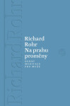 Na prahu proměny - Richard Rohr