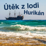 Útěk z lodi Hurikán - Robert Louis Stevenson - audiokniha