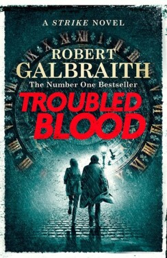 Troubled Blood, 1. vydání - Robert Galbraith