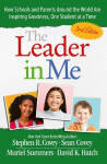 Leader in Me (3rd Edition) - Stephen M. R. Covey