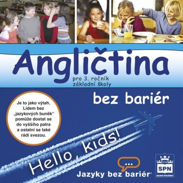 Angličtina bez bariér pro 3.ročník základní školy pro