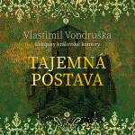 Tajemná postava - Vlastimil Vondruška - audiokniha