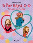 K for Kara 6-10. Playdates and Promises - Line Kyed Knudsen