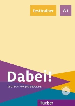 Dabei A1 Testtrainer mit audio-CD - Köpp, Gabriele