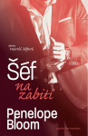 Šéf na zabití - Penelope Bloom