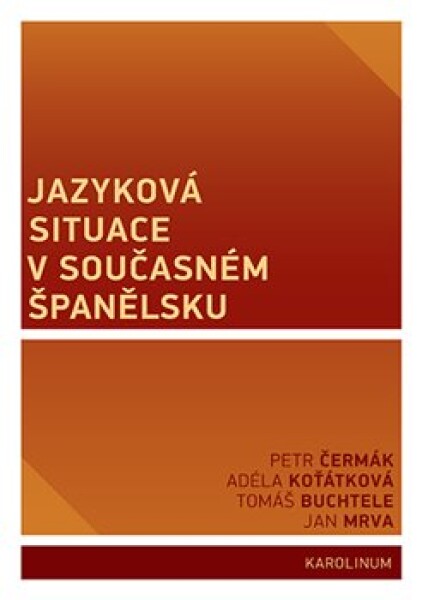 Jazyková situace v současném Španělsku - Petr Čermák