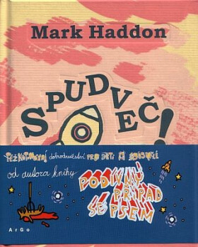 Spudveč! Mark Haddon