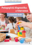 Pedagogická diagnostika a intervence v mateřské škole - Veronika Bohunická Kadlecová