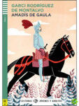 Lecturas ELI Jovenes y Adultos 2/A2: Amadís de Gaula + Downloadable Multimedia - Montalvo Garci Rodríguez de