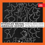 Nezval: Divoké husy, Sbohem a šáteček / Seifert: Hora Říp, Básník a jiná řemesla - Vítězslav Nezval
