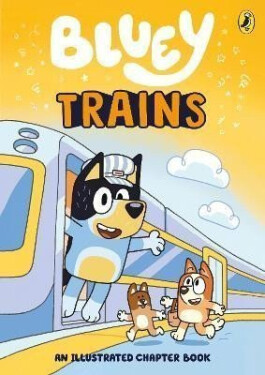 Bluey: Trains - Bluey