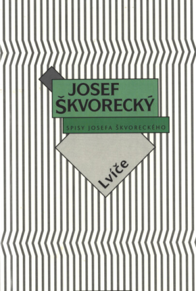 Lvíče (spisy - svazek 5) - Josef Škvorecký - e-kniha