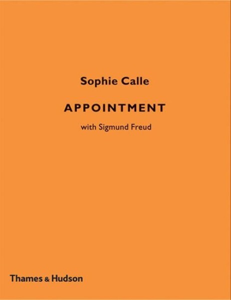 Appointment: Sophie Calle