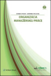 Organizácia manažérskej práce - Zdenko Stacho; Katarína Stachová