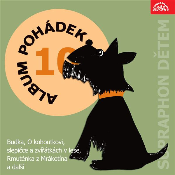 Album pohádek "Supraphon dětem" 10. (Budka, O kohoutkovi, slepičce a zvířátkách v lese, Rmuténka z Mrákotína a další) - J.B. Heller