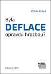 Byla deflace opravdu hrozbou? - Václav Klaus