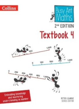 Busy Ant Maths Textbook 4 (2nd Edition) - Clarke, Peter
