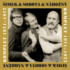 Šimek & Nárožný & Sobota Komplet 1971-1977 - audiokniha