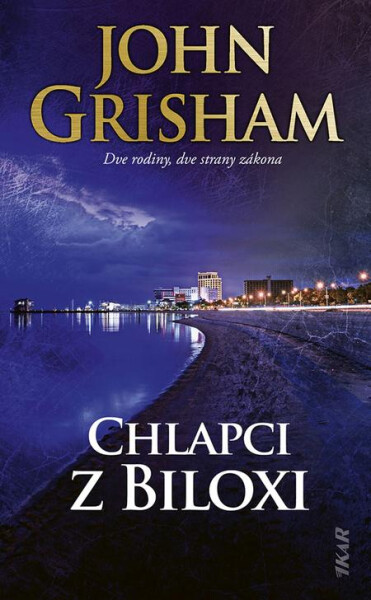 Chlapci z Biloxi - John Grisham