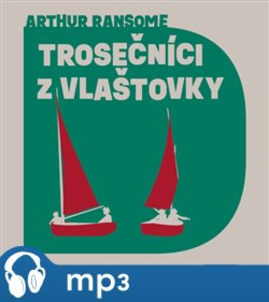 Trosečníci Vlašťovky, Arthur Ransome