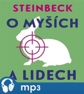 O myších a lidech, mp3 - John Steinbeck