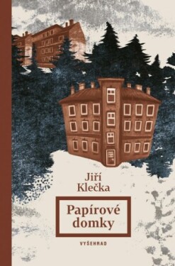 Papírové domky - Jiří Klečka - e-kniha