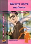 Lecturas graduadas Intermedio - Muerte entre munecos - Libro