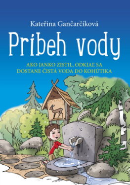 Príbeh vody - Kateřina Gančarčíková - e-kniha