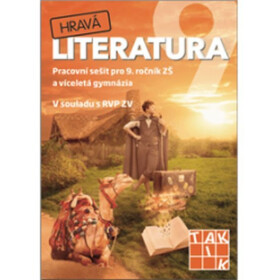 Hravá literatura 9 - pracovní sešit, 2. vydání