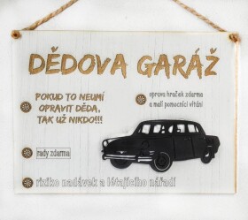 Mdeco Cedulka dědova garáž