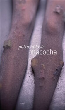 Macocha Petra Hulová