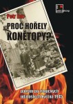 Proč hořely Konětopy? Petr Enc