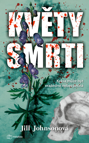 Květy smrti - Jill Johnsonová