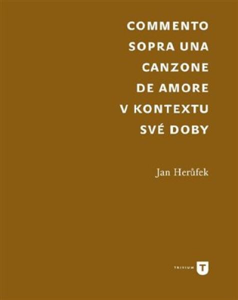 Commento sopra una canzone de amore Jan Herůfek