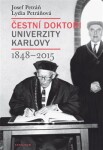 Čestní doktoři Univerzity Karlovy 1848-2015 Josef Petráň