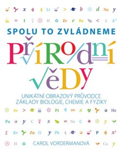 Přírodní vědy Spolu to zvládneme