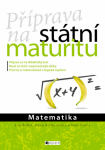 Příprava na státní maturitu Matematika