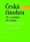 Česká činohra 19. začátku 20. století Eva Šormová