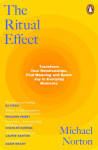 The Ritual Effect - Michael Norton