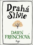 Drahá Silvie Dawn