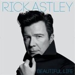 Beautiful Life - CD - Rick Astley