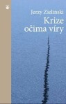 Krize očima víry Jerzy Zieliński