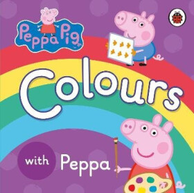 Peppa Pig: Colours - kolektiv autorů