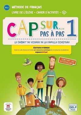 Cap Sur 1 pas a pas (A1.1) - Édition hybride Livre de l´éleve/Cahier d´exercices + Espacev