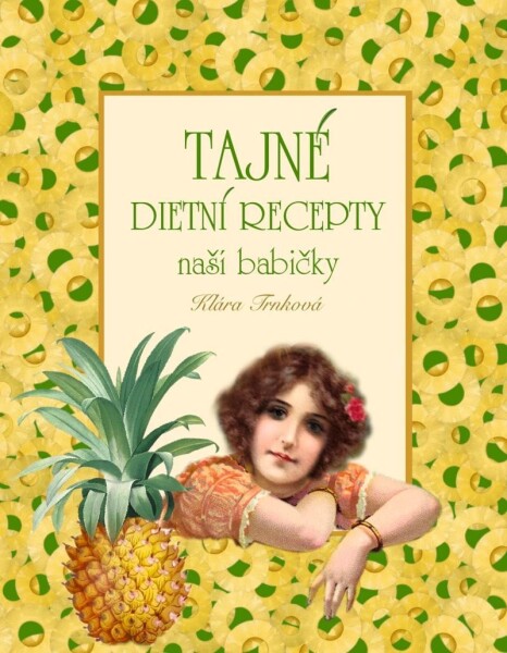 Tajné dietní recepty - Klára Trnková