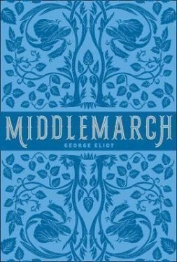 Middlemarch, 1. vydání - George Eliot