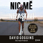 Nic mě nezastaví - David Goggins - audiokniha