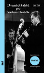 Dvanáct taktů pro Václava Hraběte - Jiří Žák